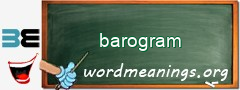 WordMeaning blackboard for barogram